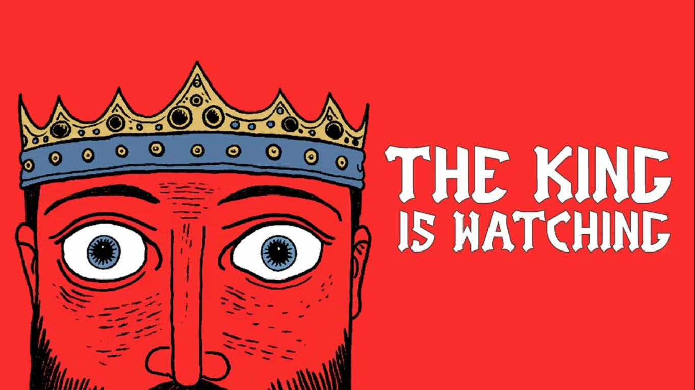 国王在注视 The King is Watching 中文网赚项目-副业赚钱-互联网创业-资源整合老八网赚资源