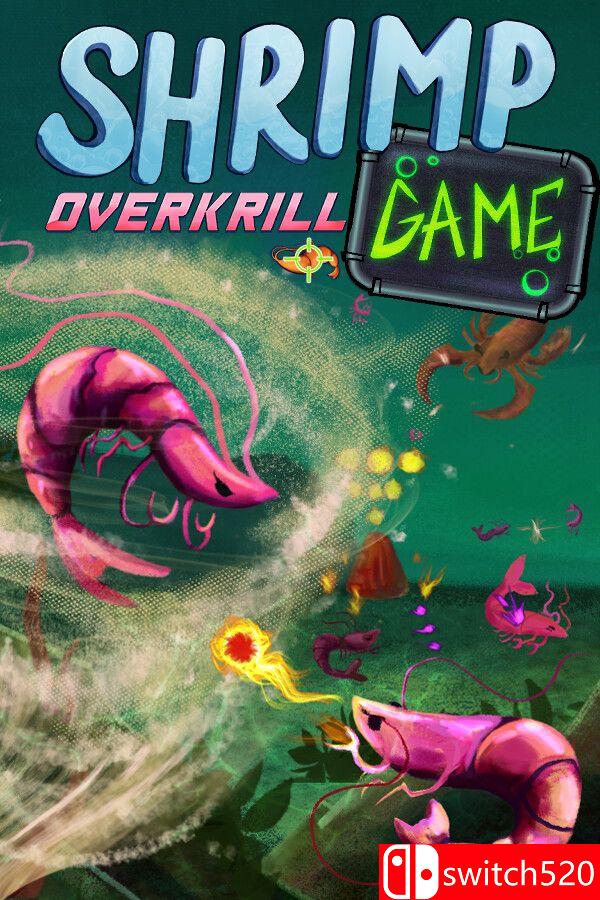 《虾游戏：磷杀过度（SHRIMP GAME: OVERKRILL）》Build 25002215 [中文/繁体/英文/日语]网赚项目-副业赚钱-互联网创业-资源整合老八网赚资源