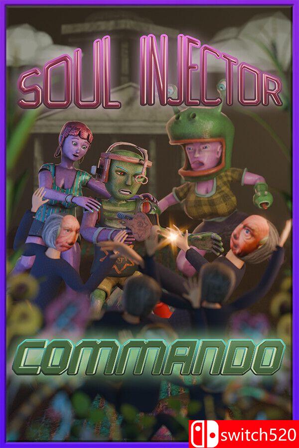 《灵魂注射突击队（Soul Injector Commando）》[英文]网赚项目-副业赚钱-互联网创业-资源整合老八网赚资源