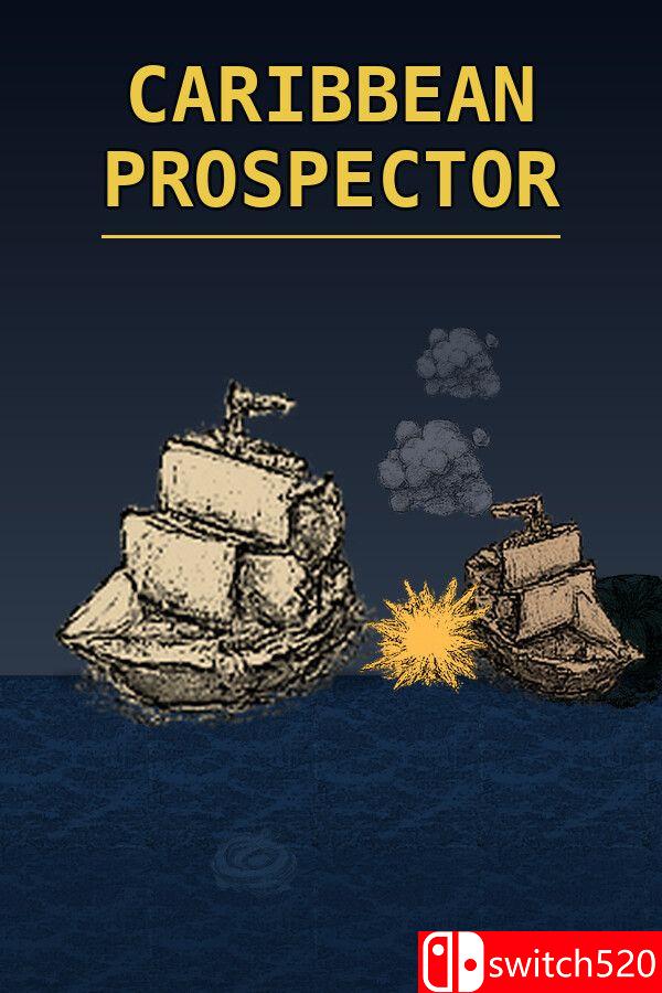 《加勒比勘探者（Caribbean Prospector）》Build 25101581 [英文]网赚项目-副业赚钱-互联网创业-资源整合老八网赚资源