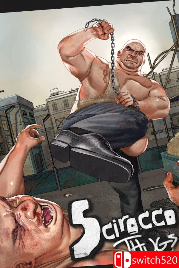 《西罗科暴徒（Scirocco Thugs）》Build 25426063 [英文]网赚项目-副业赚钱-互联网创业-资源整合老八网赚资源