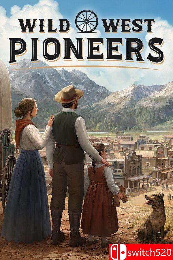 《西部拓荒纪（Wild West Pioneers）》官方中文 [中文/英文]网赚项目-副业赚钱-互联网创业-资源整合老八网赚资源